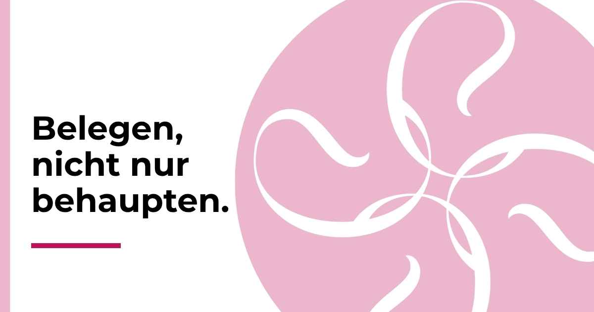 Belegen, nicht nur behaupten. Beitragsbild zur Kategorie Transparenz & Vertrauen