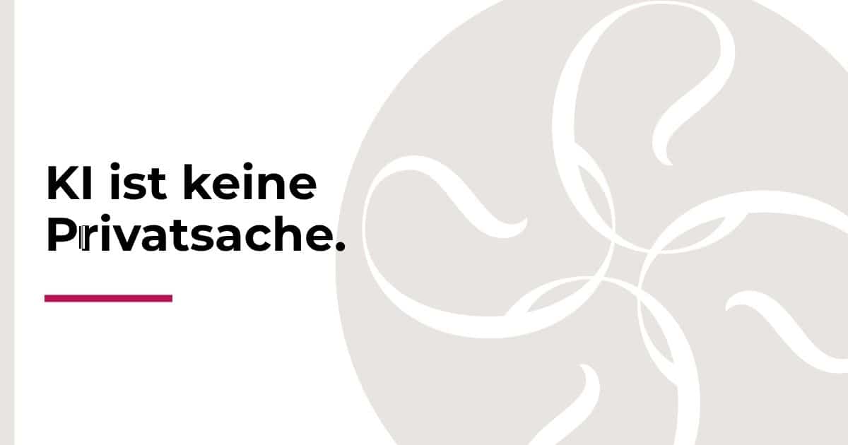 KI ist keine Privatsache. Beitragsbild zur Kategorie KI & Ethik